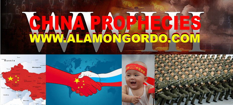 China Prophecies - www.alamongordo.com