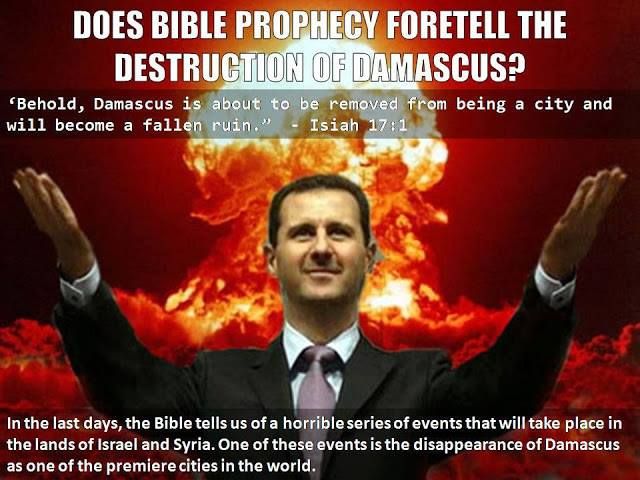 End Time Prophecies Foretell The Destruction Of Damascus Alamongordo - www.alamongordo.com